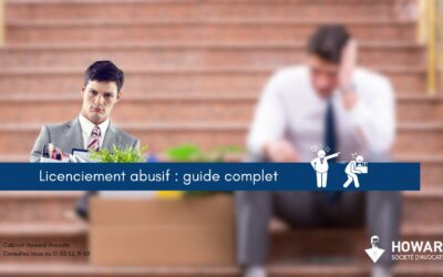 Licenciement abusif : Le guide complet du salarié