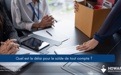 Quel est le délai pour le solde de tout compte ?