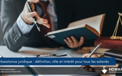 Assistance juridique : définition, rôle et intérêt pour tous les salariés
